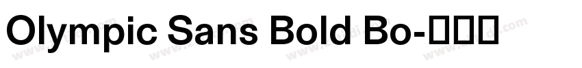 Olympic Sans Bold Bo字体转换